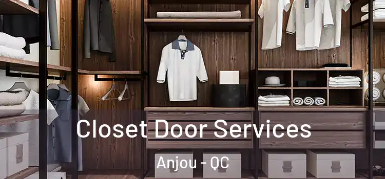 Closet Door Services Anjou - QC