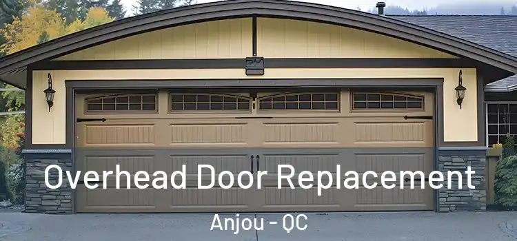  Overhead Door Replacement Anjou - QC