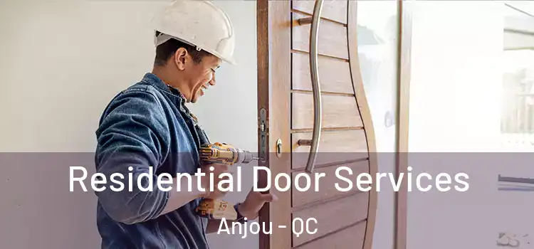 Residential Door Services Anjou - QC